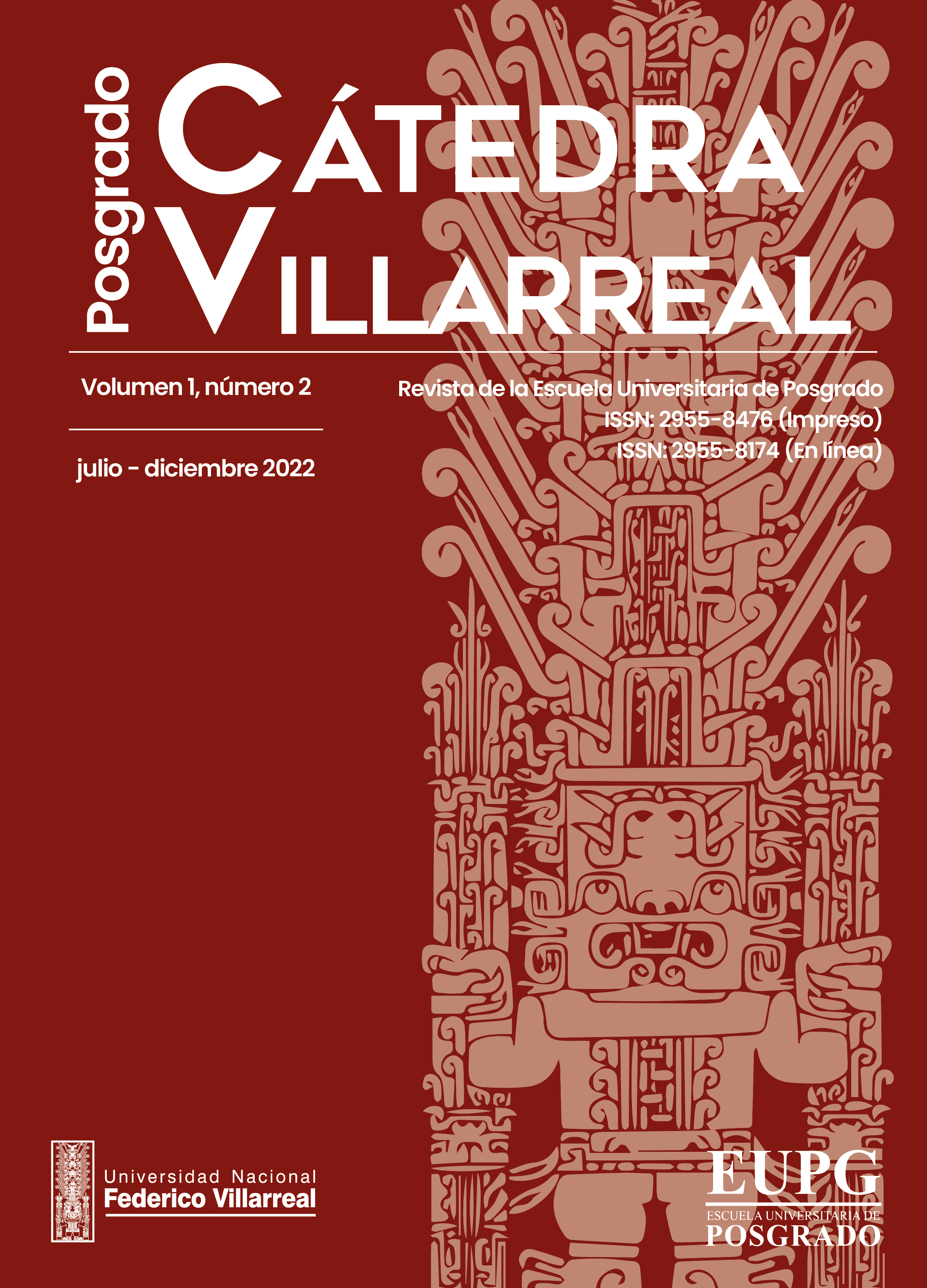 					Ver Vol. 1 Núm. 2 (2022): Cátedra Villarreal Posgrado
				